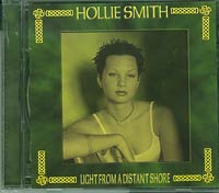 Hollie Smith Light From a Distant Shore CD