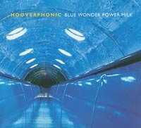 Hooverphonic Blue Wonder Power Milk CD