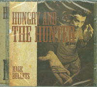 Hungry and the Hunted Magic Bullets CD