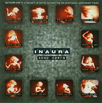 Inaura  Soap Opera   CDs