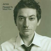 James Pleased to Meet You CD