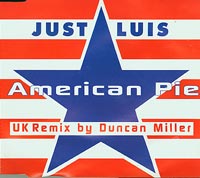 Just Luis  American Pie  CDs
