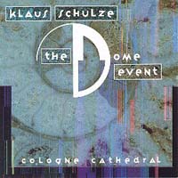 Klaus Schulze The Dome Event  CD