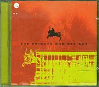 Various The Knights Who Say Dot CD