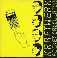 Kraftwerk Pocket Calculator 7in