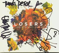 Losers And So We Shall Never Part CD