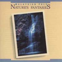 Malaysian Pale Natures Fantasies  CD