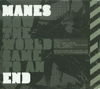 Manes How the World Came to An End CD