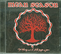 Mean Season The Memory and I Still Suffer in Love CD