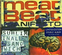 Meat Beat Manifesto Subliminal Sandwich  2xCD