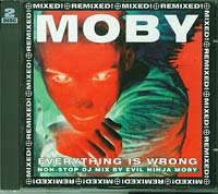 Moby Everything is wrong (remixed)  2xCD
