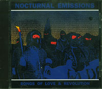 Nocturnal Emissions Songs of Love and Revolution CD