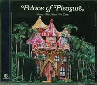 Palace of Pleasure Betty Ford here we come CD