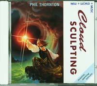 Phil Thornton Cloud Sculpting  CD
