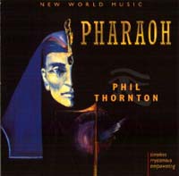 Phil Thornton Pharaoh  CD