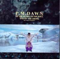 PM Dawn Of the Heart, Of The Soul and of the Cross CD
