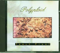 Polyploid Touch Proof  CD