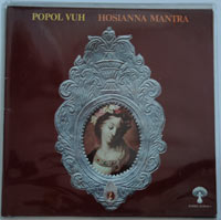 Popol Vuh Hosianna Mantra LP