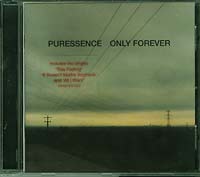 Puressence Only Forever CD