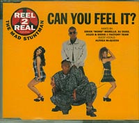 Reel 2 Real Can You Feel it   CDs