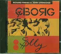Richard Pinhas & J Livengood Cyborg Sally  CD