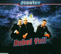 Scooter   Rebel Yell  CDs