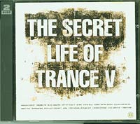 Secret Life of Trance V , Various 4.00