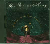 Sky Cries Mary A return to inner experience CD