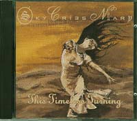 Sky Cries Mary This Timeless Turning  CD