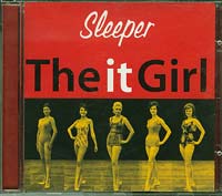 Sleeper  The It Girl CD