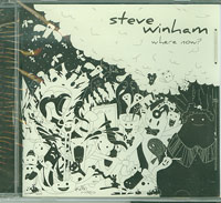 Steve Winham  Where Now?  CD