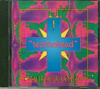 Technohead Church of Extacy CD
