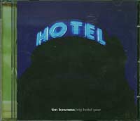 Tim Bowness My Hotel Year CD