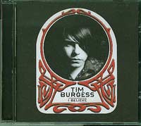 Tim Burgess I Believe CD