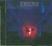 Tricky  Pre-Millennium Tension CD