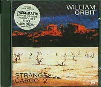 William Orbit  Strange Cargo II CD