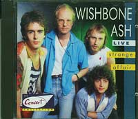 Strange Affair , Wishbone Ash