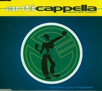 Anti Cappella  Express Your Freedom CDs