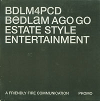Bedlam Ago Go Estate Style Entertainment CD