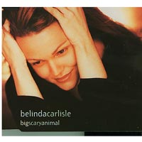 Belinda Carlisle Big Scary Animal CDs