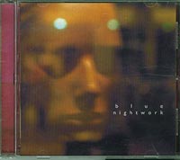 Blue Nightwork CD