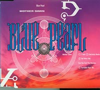 Blue Pearl  Mother Dawn  CDs