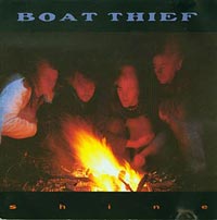 Boat Thief Shine CD