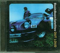 Boom Boom Satellites Out Loud CD