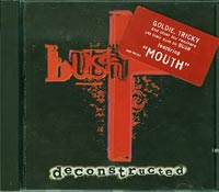 Bush   Deconstructed CD