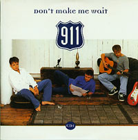 Dont Make Me Wait (CD1), 911 3.00