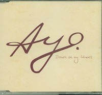 Ayo Down on My Knees CDs
