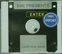 BBE  Presents Enter Load And Save CDs