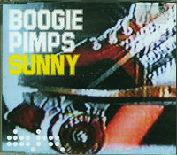 Boogie Pimps Sunny (CD1) CDs