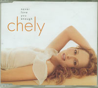 Chely Never Love You Enough CDs